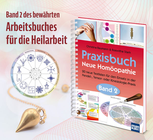 Praxisbuch Neue Homopathie - Band 2