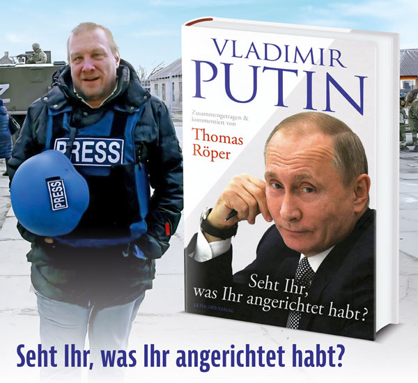 Vladimir Putin: Seht Ihr, was Ihr angerichtet habt?